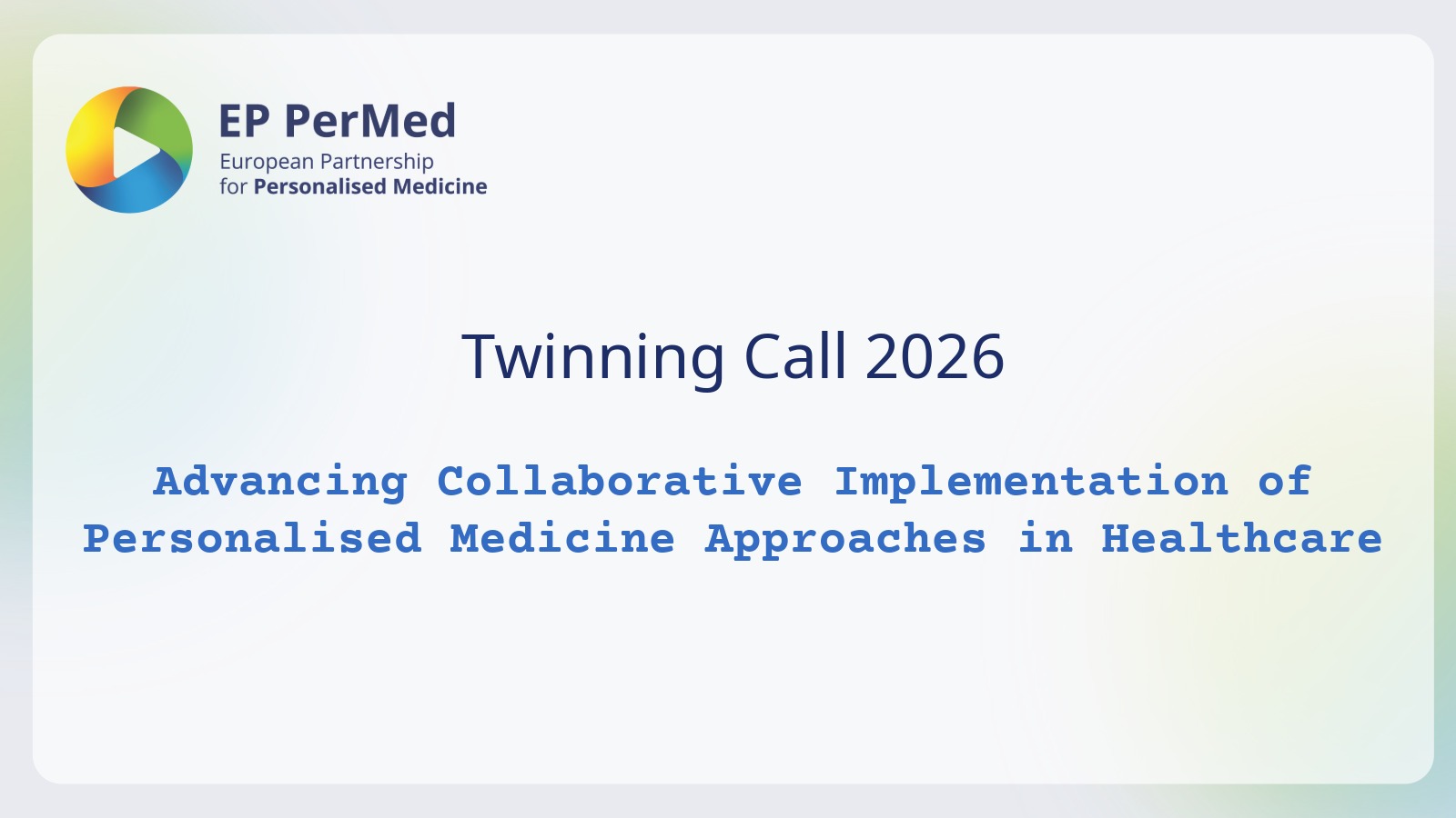 Pre-announcement: Twinning Call 2026